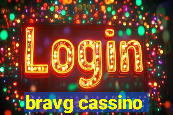 bravg cassino